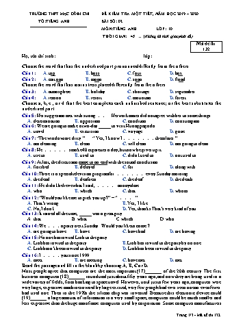 Đề kiểm tra 1 tiết môn Tiếng Anh 10 - Bài 2, Đề 132 - Năm học 2019-2020 - Trường THPT Mạc Đĩnh Chi (Có đáp án)
