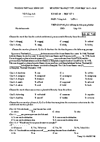 Đề kiểm tra 1 tiết môn Tiếng Anh 11 - Đề 746 - Năm học 2017-2018 - Trường THPT Mạc Đĩnh Chi (Có đáp án)