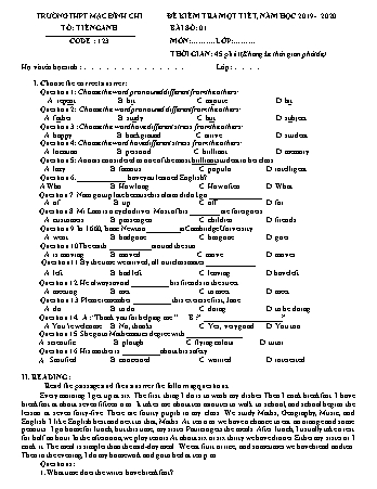 Đề kiểm tra 1 tiết môn Tiếng Anh Lớp 10 - Đề 123 - Năm học 2019-2020 - Trường THPT Mạc Đĩnh Chi (Có đáp án + Ma trận)