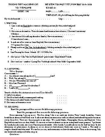 Đề kiểm tra 1 tiết môn Tiếng Anh Lớp 10 - Đề 246 - Năm học 2019-2020 - Trường THPT Mạc Đĩnh Chi (Có đáp án + Ma trận)