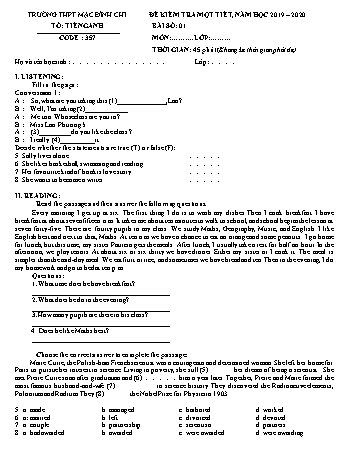 Đề kiểm tra 1 tiết môn Tiếng Anh Lớp 10 - Đề 357 - Năm học 2019-2020 - Trường THPT Mạc Đĩnh Chi (Có đáp án + Ma trận)