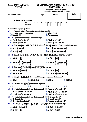 Đề kiểm tra 1 tiết môn Toán 10 (Đại số) - Đề 487 - Năm học 2018-2019 - Trường THPT Mạc Đĩnh Chi (Có đáp án)
