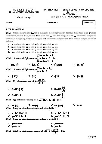 Đề kiểm tra 1 tiết môn Toán 10 - Đề 2 - Năm học 2018-2019 - Trường THPT Mạc Đĩnh Chi (Có đáp án + Ma trận)