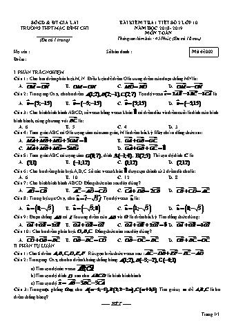 Đề kiểm tra 1 tiết môn Toán Lớp 10 - Đề 2 - Năm học 2018-2019 - Trường THPT Mạc Đĩnh Chi (Có đáp án + Ma trận)