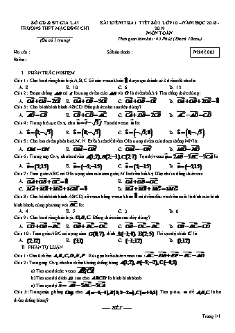 Đề kiểm tra 1 tiết môn Toán Lớp 10 - Đề 3 - Năm học 2018-2019 - Trường THPT Mạc Đĩnh Chi (Có đáp án + Ma trận)