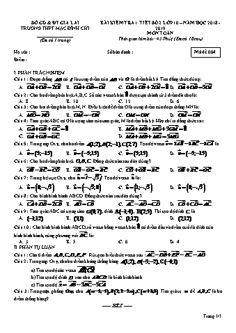 Đề kiểm tra 1 tiết môn Toán Lớp 10 - Đề 4 - Năm học 2018-2019 - Trường THPT Mạc Đĩnh Chi (Có đáp án + Ma trận)