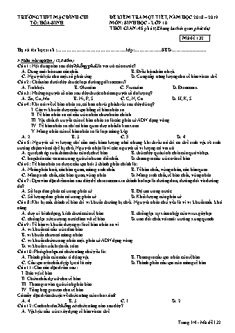 Đề kiểm tra 1 tiết Sinh học 10 - Đề 132 - Năm học 2018-2019 - Trường THPT Mạc Đĩnh Chi (Có đáp án + Ma trận)