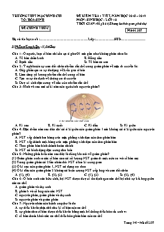 Đề kiểm tra 1 tiết Sinh học 10 - Đề 357 - Năm học 2018-2019 - Trường THPT Mạc Đĩnh Chi (Có đáp án + Ma trận)