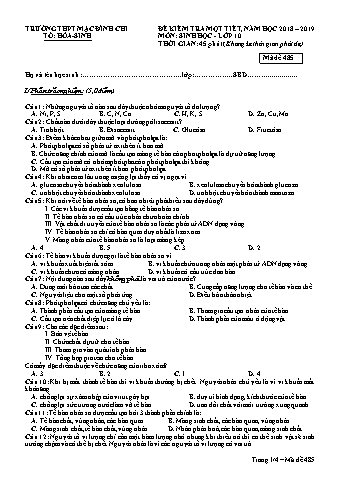 Đề kiểm tra 1 tiết Sinh học 10 - Đề 485 - Năm học 2018-2019 - Trường THPT Mạc Đĩnh Chi (Có đáp án + Ma trận)