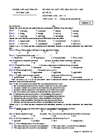 Đề kiểm tra 1 tiết Tiếng Anh 12 - Bài 2, Đề 132 - Năm học 2019-2020 - Trường THPT Mạc Đĩnh Chi (Có đáp án)