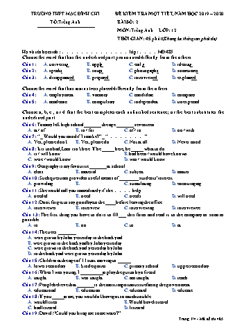 Đề kiểm tra 1 tiết Tiếng Anh 12 - Đề 485 - Năm học 2019-2020 - Trường THPT Mạc Đĩnh Chi (Có đáp án)