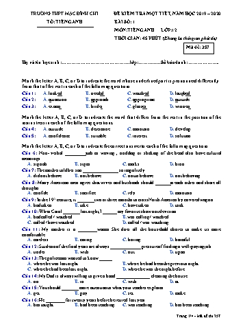 Đề kiểm tra 1 tiết Tiếng Anh Lớp 12 - Bài 2, Đề 357 - Năm học 2019-2020 - Trường THPT Mạc Đĩnh Chi (Có đáp án)
