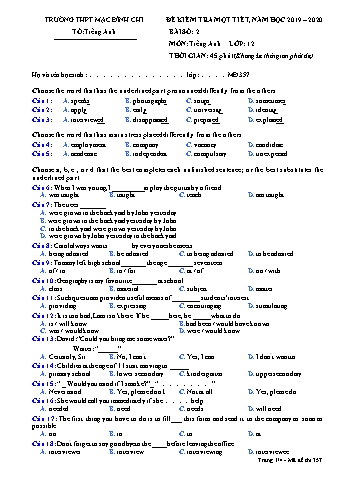 Đề kiểm tra 1 tiết Tiếng Anh Lớp 12 - Bài 2, Đề 485 - Năm học 2019-2020 - Trường THPT Mạc Đĩnh Chi (Có đáp án)