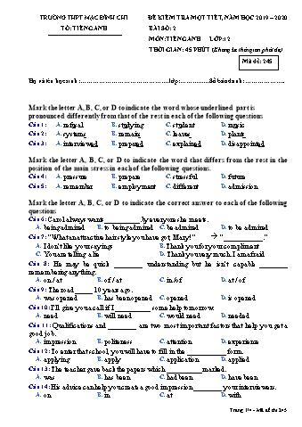 Đề kiểm tra 1 tiết Tiếng Anh Lớp 12 - Đề 245 - Năm học 2019-2020 - Trường THPT Mạc Đĩnh Chi (Có đáp án)