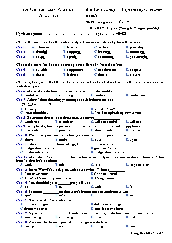 Đề kiểm tra 1 tiết Tiếng Anh Lớp 12 - Đề 485 - Năm học 2019-2020 - Trường THPT Mạc Đĩnh Chi (Có đáp án)