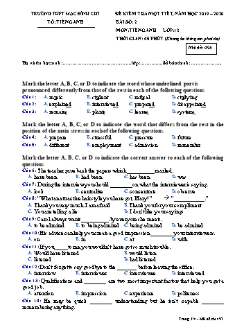 Đề kiểm tra 1 tiết Tiếng Anh Lớp 12 - Đề 493 - Năm học 2019-2020 - Trường THPT Mạc Đĩnh Chi (Có đáp án + Ma trận)