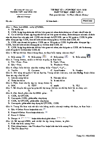 Đề kiểm tra 1 tiết Tin học Lớp 12 - Đề 3 - Năm học 2019-2020 - Trường THPT Mạc Đĩnh Chi (Có đáp án + Ma trận)