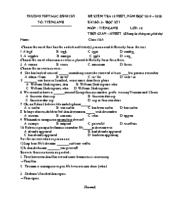 Đề kiểm tra 15 phút môn Tiếng Anh Lớp 10 - Bài 3 - Năm học 2019-2020 - Trường THPT Mạc Đĩnh Chi (Có đáp án)