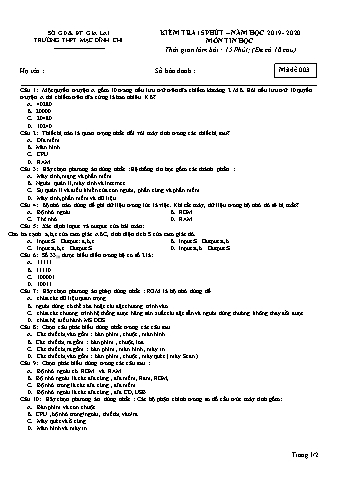 Đề kiểm tra 15 phút môn Tin học 10 - Đề 3 - Năm học 2019-2020 - Trường THPT Mạc Đĩnh Chi (Có đáp án)