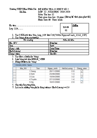 Đề kiểm tra 15 phút số 2 môn Tin học 12 (Thực hành) - Năm học 2019-2020 - Trường THPT Mạc Đĩnh Chi (Có đáp án)