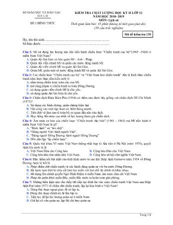 Đề kiểm tra chất lượng học kì 2 môn Lịch sử 12 - Đề 130 - Năm học 2018-2019 - SGD&ĐT Gia Lai (Có đáp án)