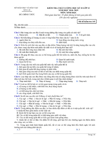 Đề kiểm tra chất lượng học kì 2 môn Sinh học 12 - Đề 145 - Năm học 2018-2019 - SGD&ĐT Gia Lai (Có đáp án)