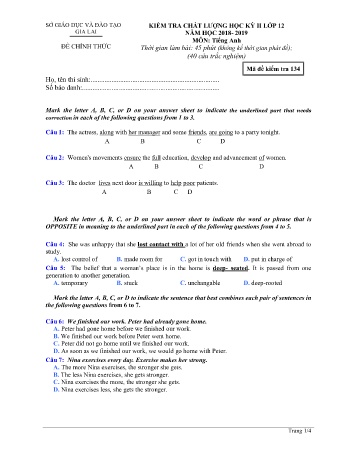 Đề kiểm tra chất lượng học kì 2 môn Tiếng Anh 12 - Đề 134 - Năm học 2018-2019 - SGD&ĐT Gia Lai (Có đáp án)