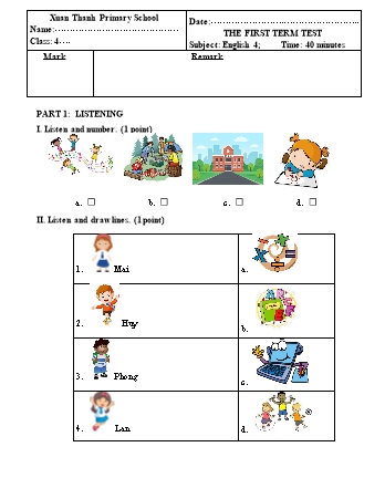 Đề kiểm tra cuối học kì 1 Tiếng Anh 4 - Năm học 2024-2025 - Trường Tiểu học Xuân Thành