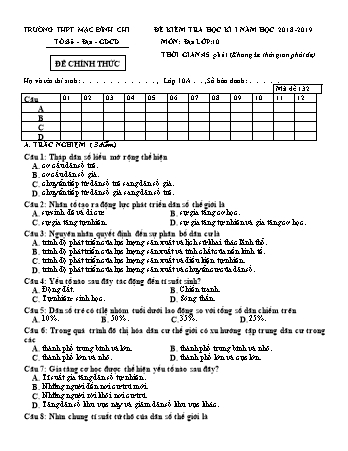 Đề kiểm tra học kì 1 Địa lí Lớp 10 - Đề 132 - Năm học 2018-2019 - Trường THPT Mạc Đĩnh Chi (Có đáp án + Ma trận)