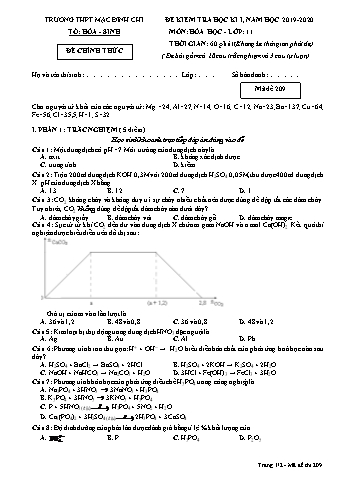 Đề kiểm tra học kì 1 Hóa học 10 - Đề 209 - Năm học 2019-2020 - Trường THPT Mạc Đĩnh Chi (Có đáp án + Ma trận)