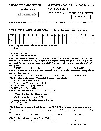 Đề kiểm tra học kì 1 Hóa học 10 - Đề 4 - Năm học 2019-2020 - Trường THPT Mạc Đĩnh Chi (Có đáp án + Ma trận)