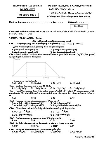 Đề kiểm tra học kì 1 Hóa học 10 - Đề 485 - Năm học 2019-2020 - Trường THPT Mạc Đĩnh Chi (Có đáp án + Ma trận)