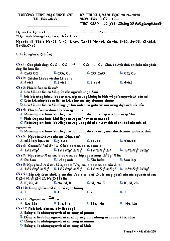Đề kiểm tra học kì 1 Hóa học Lớp 10 - Đề 209 - Năm học 2019-2020 - Trường THPT Mạc Đĩnh Chi (Có đáp án + Ma trận)