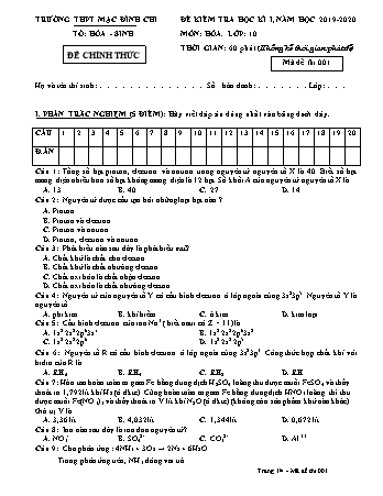 Đề kiểm tra học kì 1 môn Hóa học 10 - Đề 1 - Năm học 2019-2020 - Trường THPT Mạc Đĩnh Chi (Có đáp án + Ma trận)