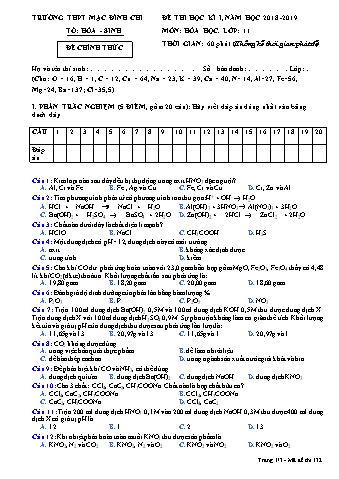 Đề kiểm tra học kì 1 môn Hóa học 11 - Đề 132 - Năm học 2018-2019 - Trường THPT Mạc Đĩnh Chi (Có đáp án)