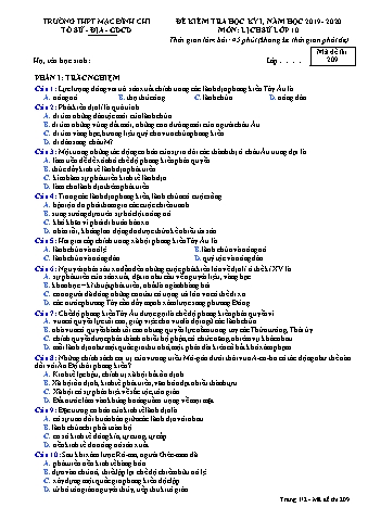 Đề kiểm tra học kì 1 môn Lịch sử 10 - Đề 209 - Năm học 2019-2020 - Trường THPT Mạc Đĩnh Chi (Có đáp án)
