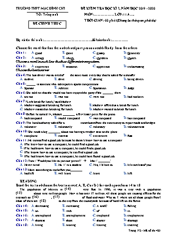 Đề kiểm tra học kì 1 môn Tiếng Anh Lớp 11 - Đề 485 - Năm học 2019-2020 - Trường THPT Mạc Đĩnh Chi (Có đáp án + Ma trận)