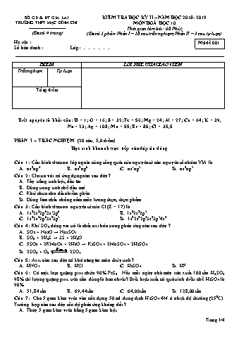 Đề kiểm tra học kì 2 môn Hóa học 10 - Đề 1 - Năm học 2018-2019 - Trường THPT Mạc Đĩnh Chi (Có đáp án)