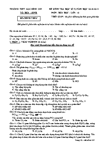 Đề kiểm tra học kì 2 môn Hóa học 10 - Đề 357 - Năm học 2018-2019 - Trường THPT Mạc Đĩnh Chi (Có đáp án + Ma trận)