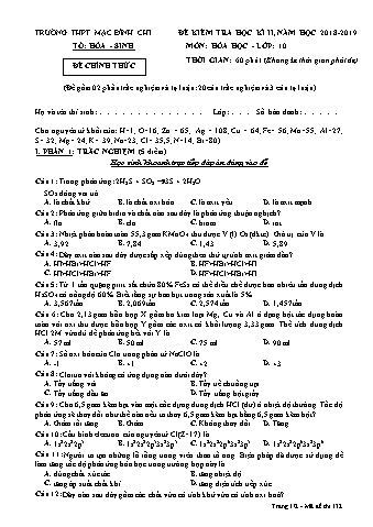 Đề kiểm tra học kì 2 môn Hóa học Lớp 10 - Đề 209 - Năm học 2018-2019 - Trường THPT Mạc Đĩnh Chi (Có đáp án + Ma trận)