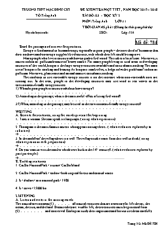 Đề kiểm tra học kì 2 môn Tiếng Anh 11 - Đề 784 - Năm học 2017-2018 - Trường THPT Mạc Đĩnh Chi (Có đáp án + Ma trận)