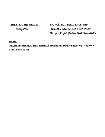 Đề kiểm tra môn Ngữ văn 10+11 - Bài số 1 - Năm học 2018-2019 - Trường THPT Mạc Đĩnh Chi (Có đáp án)