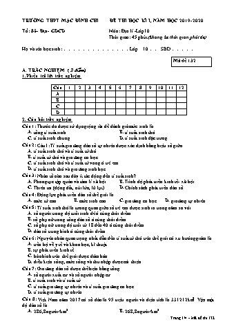Đề thi học kì 1 môn Địa lí 10 - Đề 132 - Năm học 2019-2020 - Trường THPT Mạc Đĩnh Chi (Có đáp án)