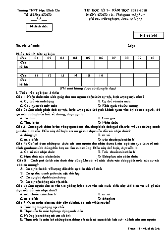 Đề thi học kì 1 môn Giáo dục công dân 10 - Đề 246 - Năm học 2019-2020 - Trường THPT Mạc Đĩnh Chi (Có đáp án + Ma trận)