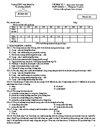 Đề thi học kì 1 môn Giáo dục công dân 11 - Đề 201 - Năm học 2019-2020 - Trường THPT Mạc Đĩnh Chi (Có đáp án + Ma trận)