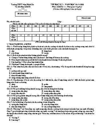Đề thi học kì 1 môn Giáo dục công dân 11 - Đề 4 - Năm học 2019-2020 - Trường THPT Mạc Đĩnh Chi (Có đáp án + Ma trận)