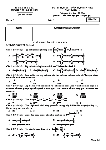 Đề thi học kì 1 môn Toán 11 - Đề 3 - Năm học 2019-2020 - Trường THPT Mạc Đĩnh Chi (Có đáp án)