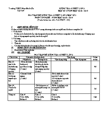 Ma trận đề kiểm tra 15 phút lần 3 môn Tin Nghề 11 - Năm học 2018-2019 - Trường THPT Mạc Đĩnh Chi (Có đáp án + Ma trận)